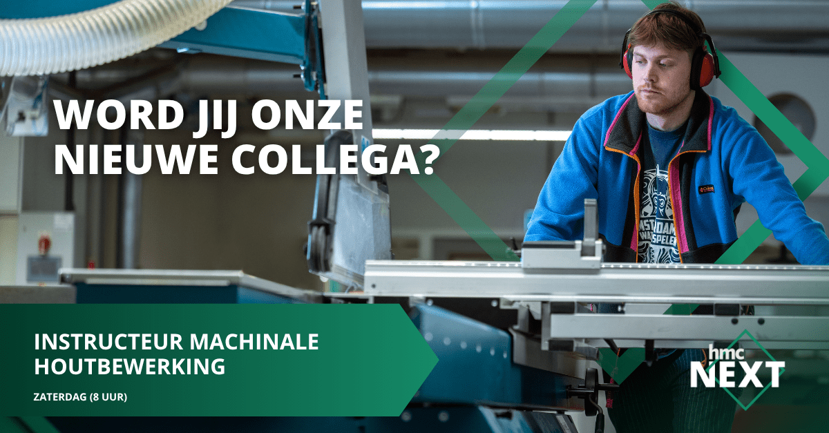 HMC NEXT vacatures hout-en meubileringscollege